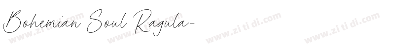 Bohemian Soul Ragula字体转换